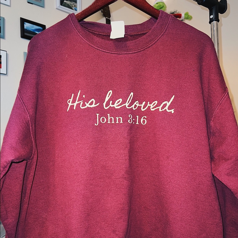 “His Beloved John 3:16” Sweatshirt